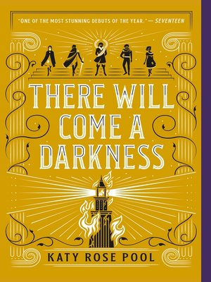 cover image of There Will Come a Darkness